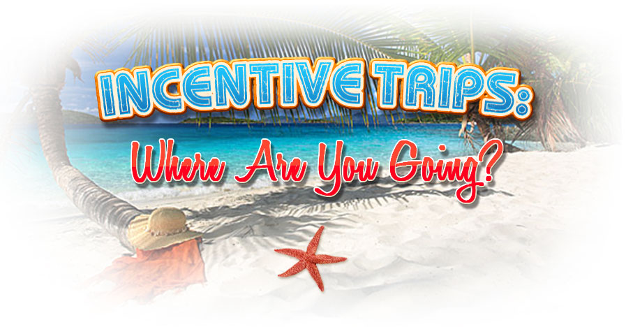 incentive trip poster