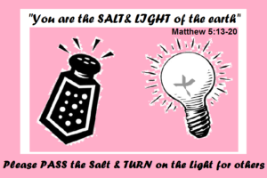 Be the "Salt and Light" of the world